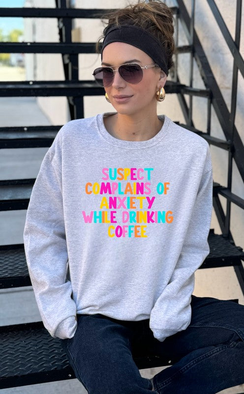 Suspect Anxiety Drinking Coffee Crew Sweatshirt